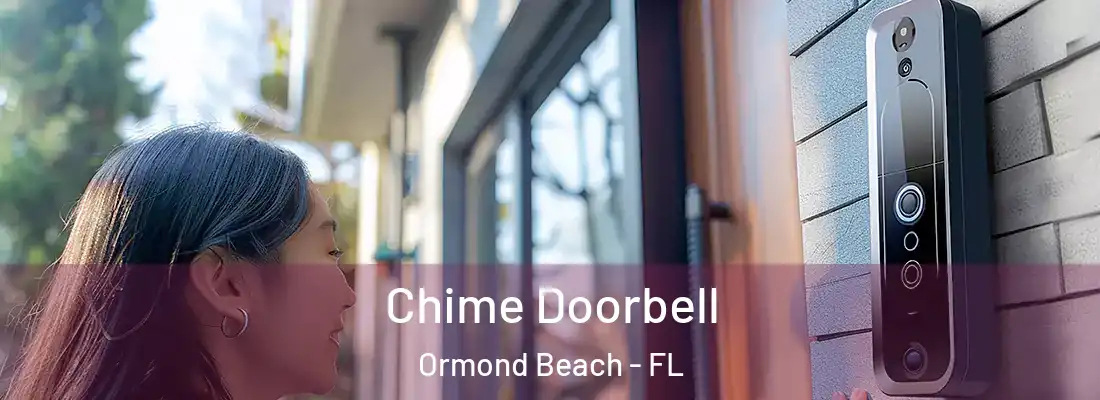  Chime Doorbell Ormond Beach - FL