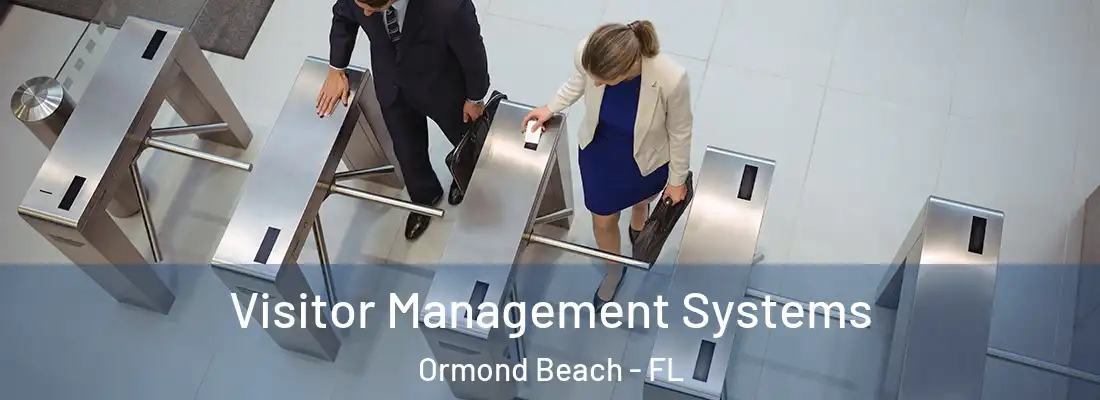  Visitor Management Systems Ormond Beach - FL